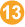 13